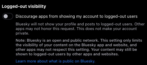 Bluesky's logged out visiblity settings applies to its own app and website